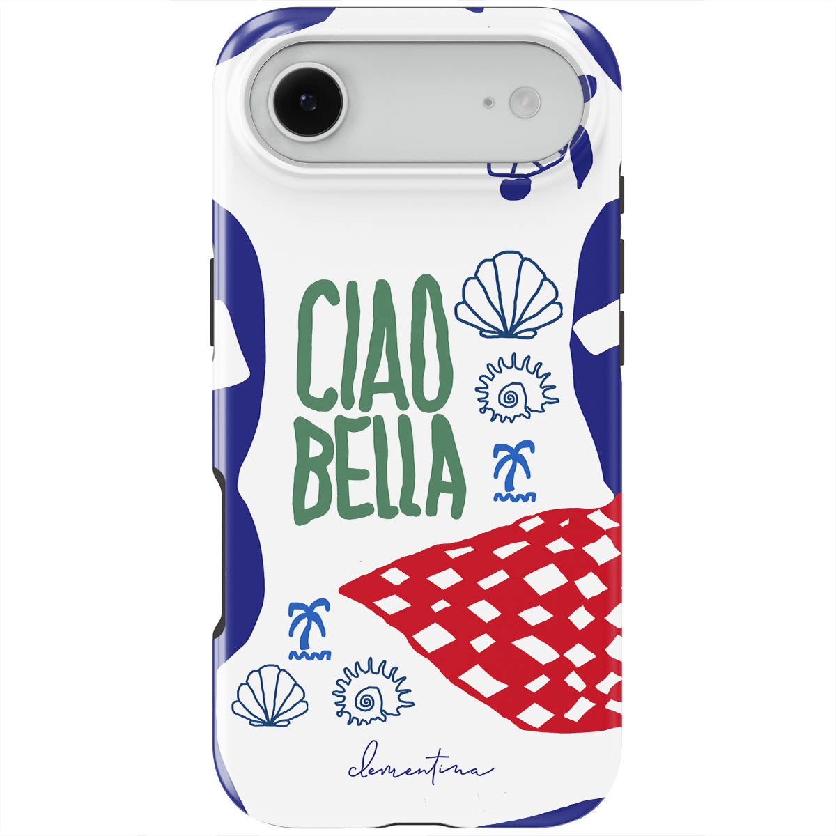 Ciao Bella Tough Case