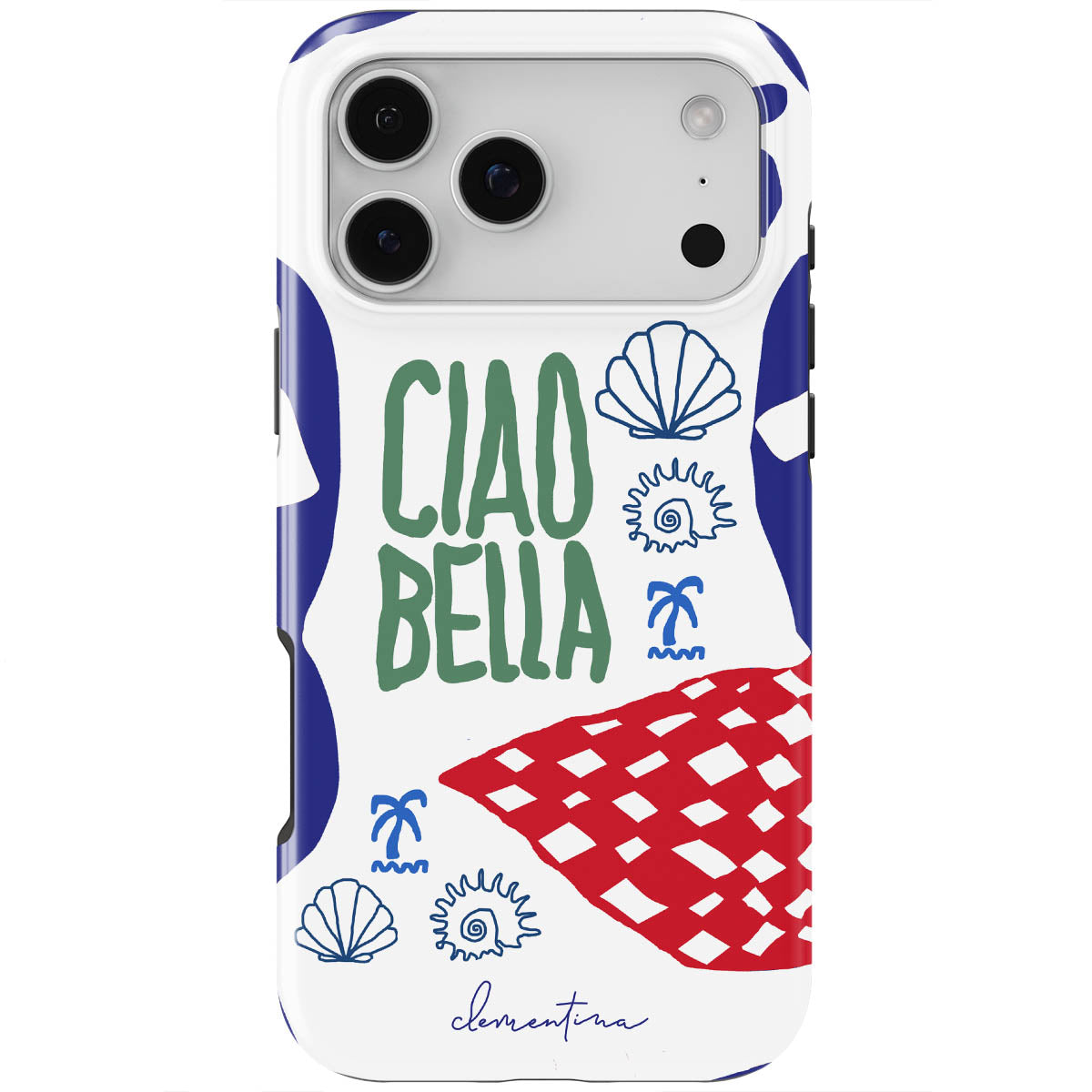 Ciao Bella Tough Case
